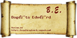 Bogáts Edvárd névjegykártya
